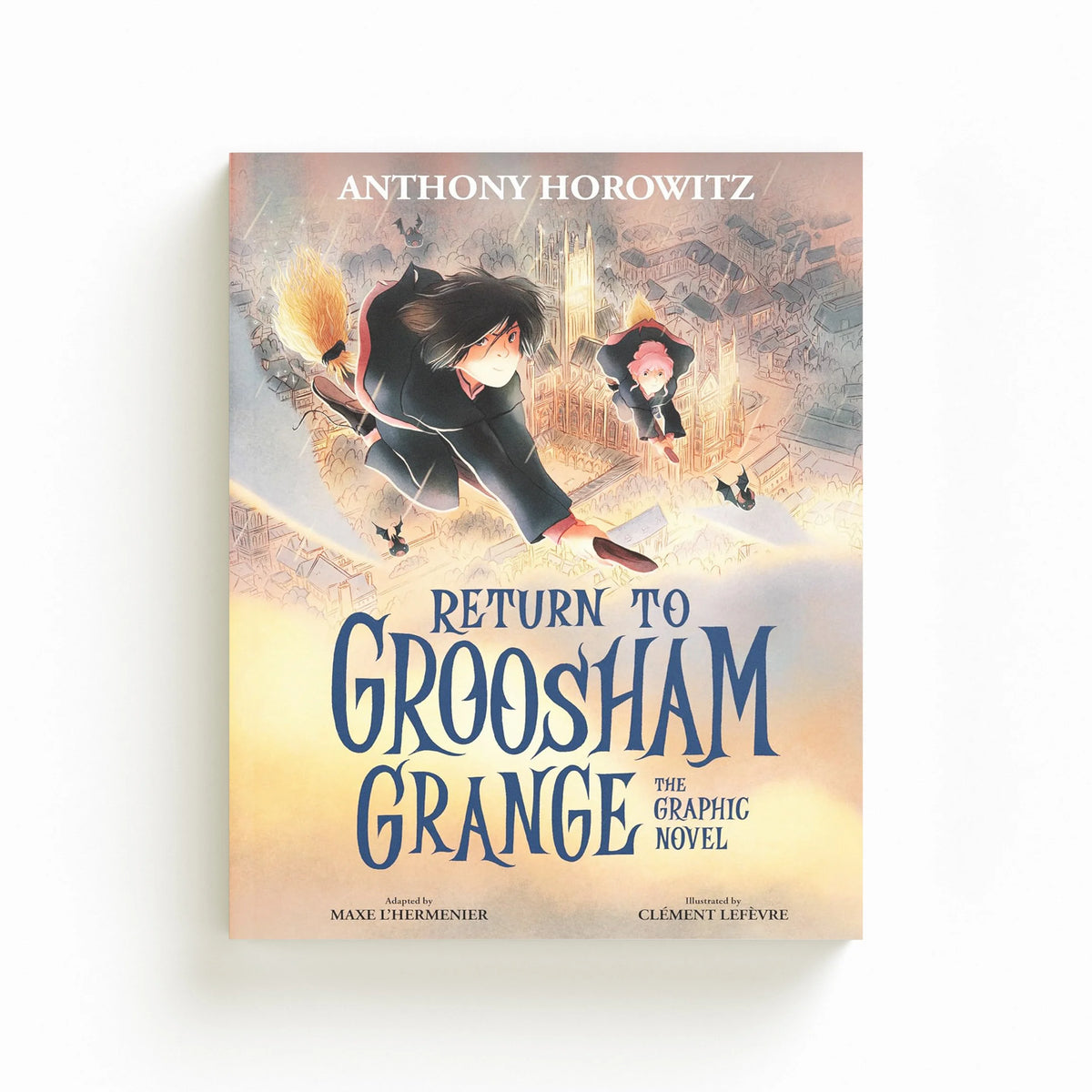 Return to Groosham Grange Graphic Novel by Anthony Horowitz; 9781529509519