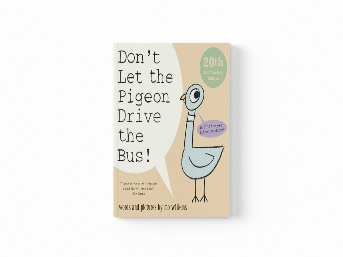 Don't Let the Pigeon Drive the Bus!