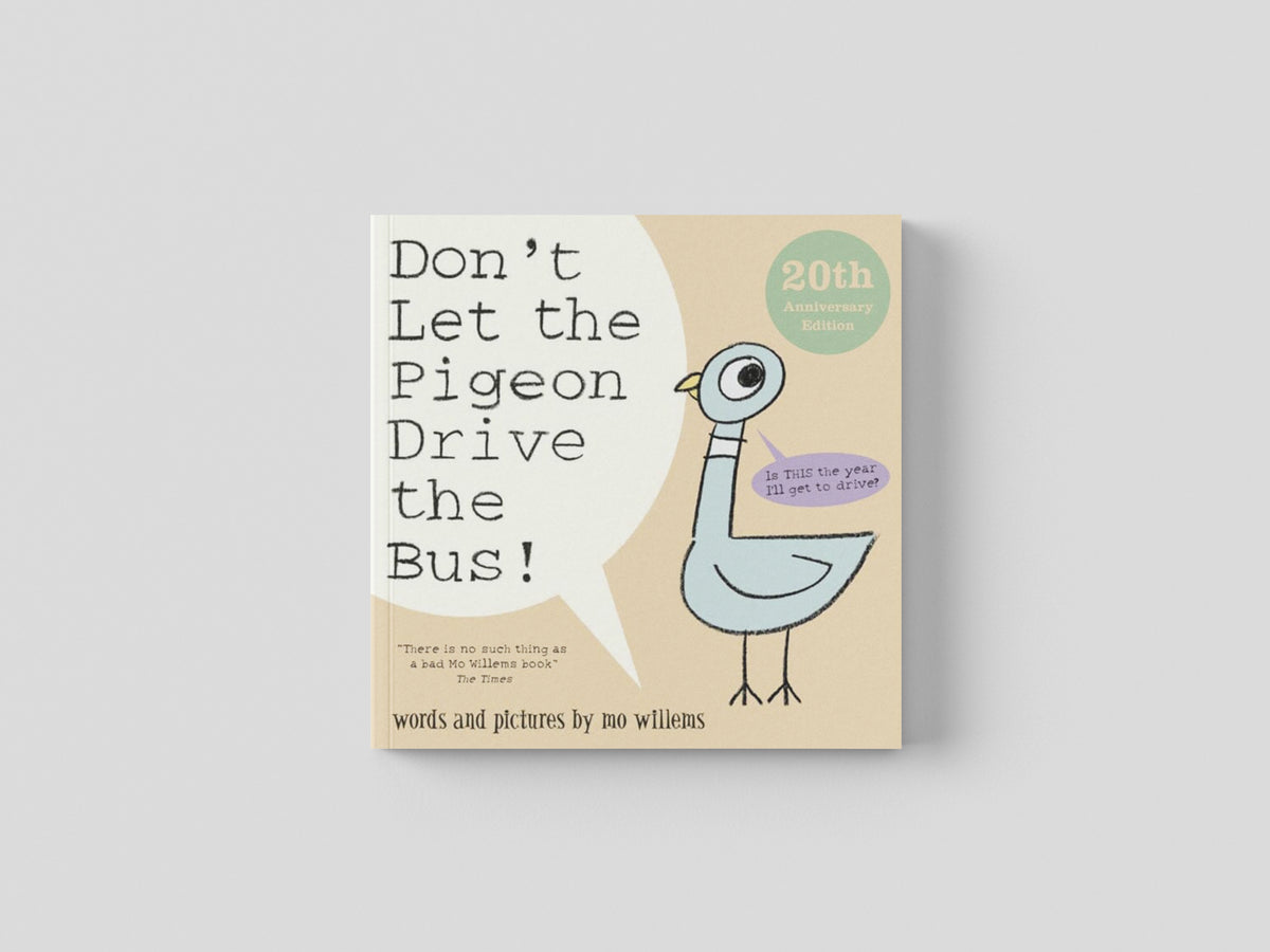 Don't Let the Pigeon Drive the Bus! by Mo Willems; 9781529509960