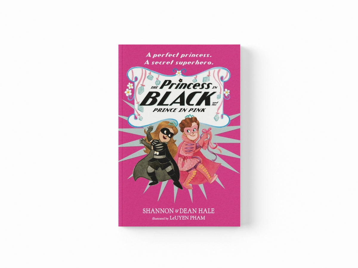 The Princess in Black and the Prince in Pink