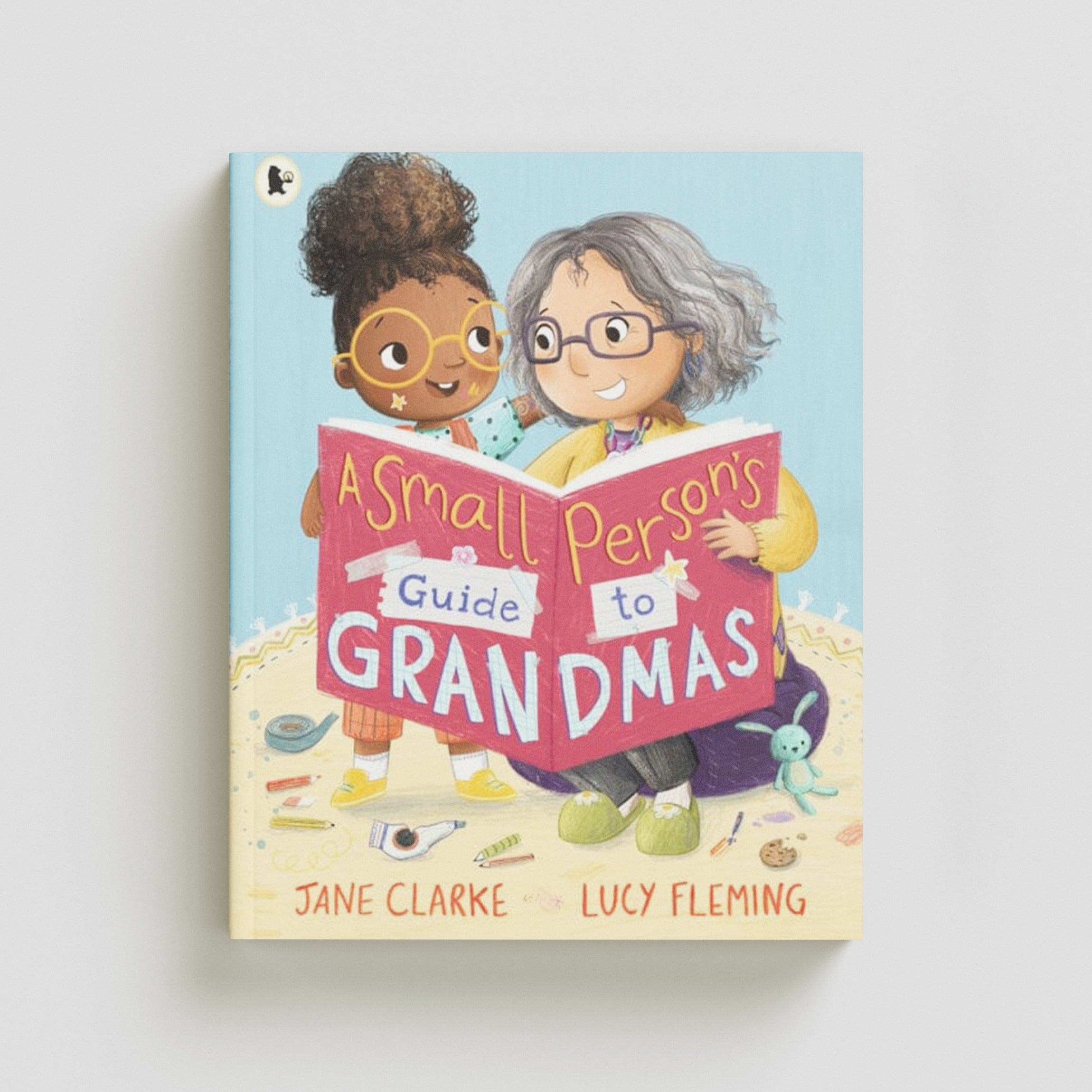 Small Person's Guide to Grandmas by Jane Clarke; 9781529513936