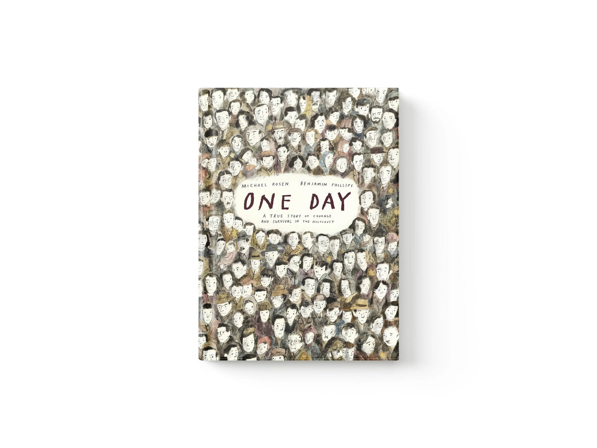 One Day: A True Story of Courage and Survival in the Holocaust by Michael Rosen; 9781529515985