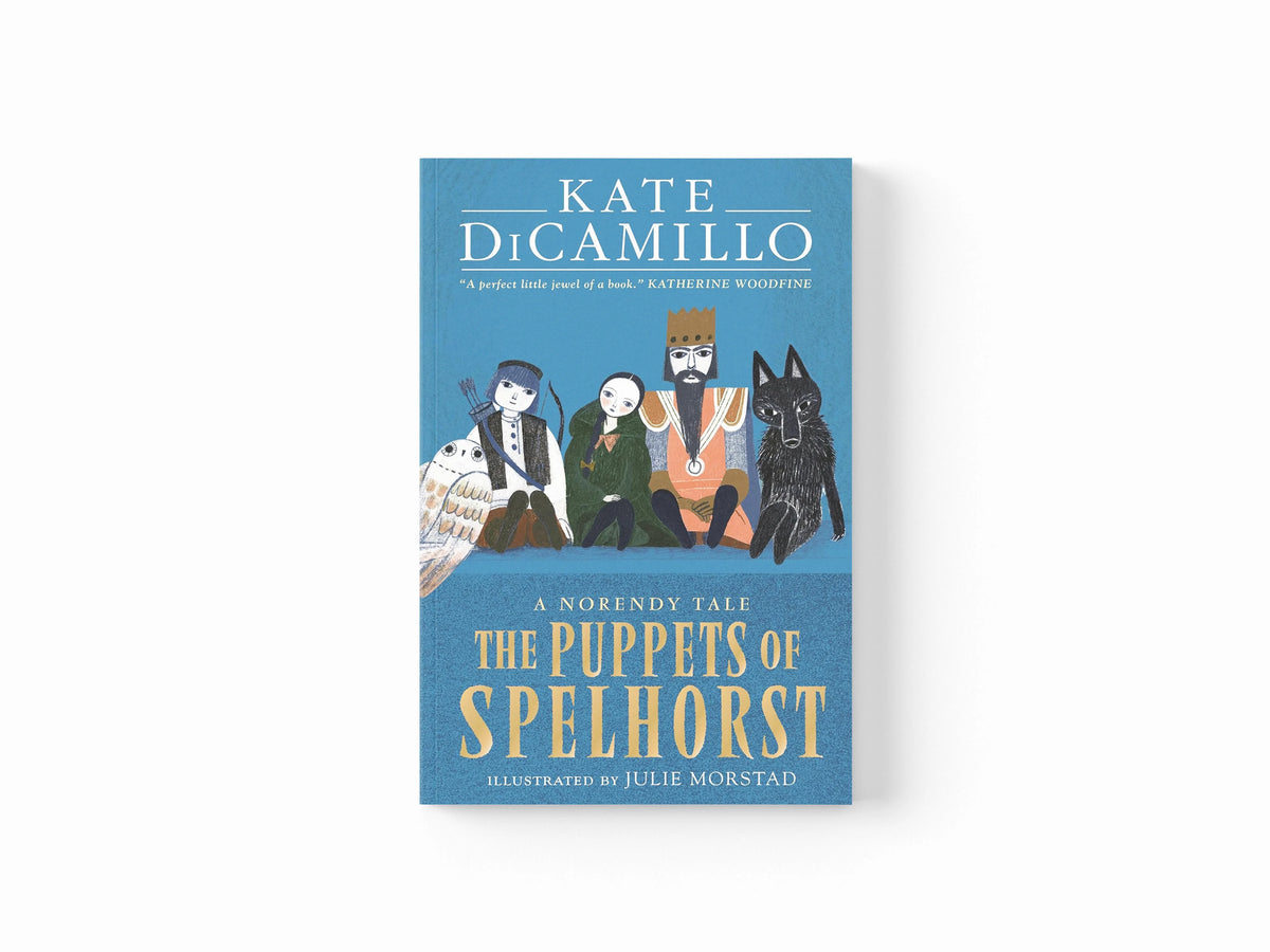 The Puppets of Spelhorst by Kate DiCamillo; 9781529517729