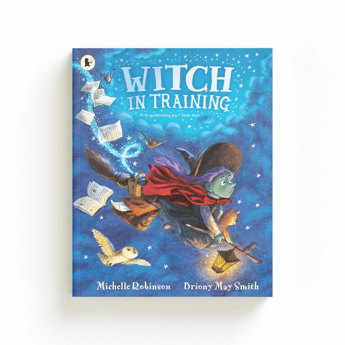 Witch in Training by Michelle Robinson; 9781529520590