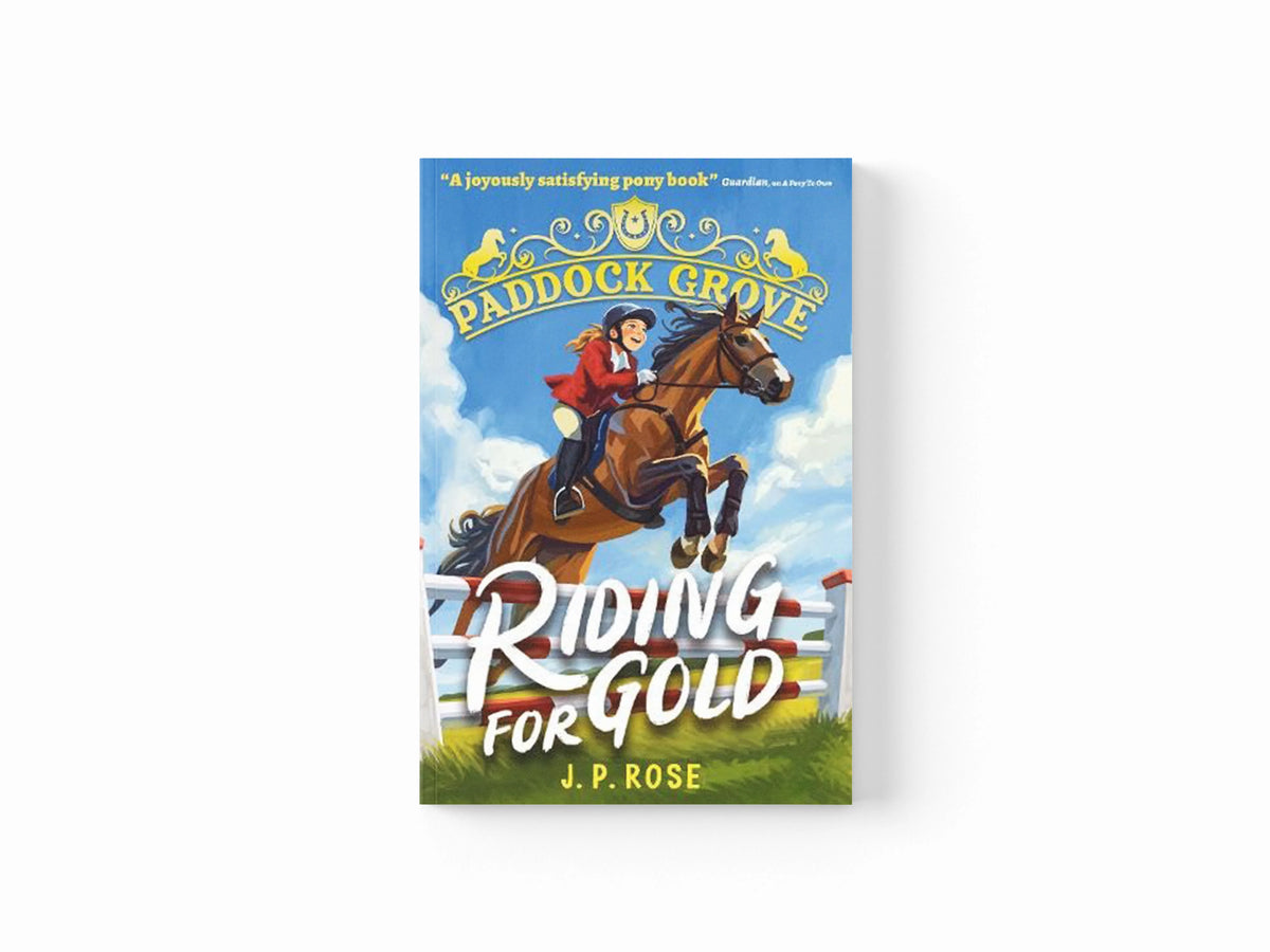 Paddock Grove: Riding for Gold