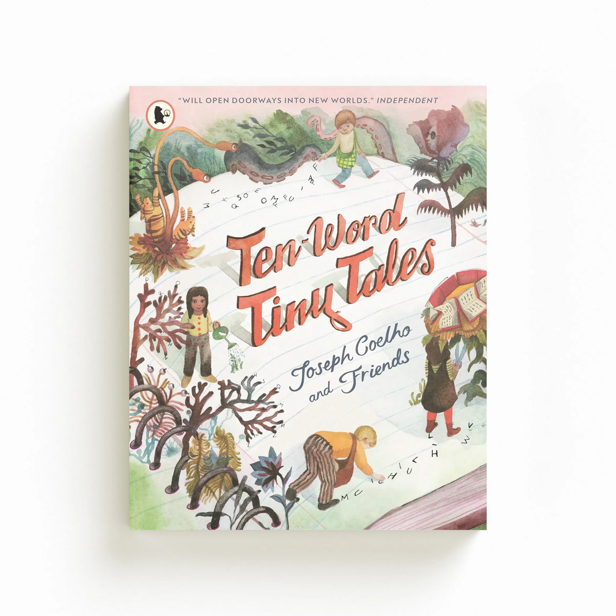 Ten-Word Tiny Tales by Joseph Coelho; 9781529524109