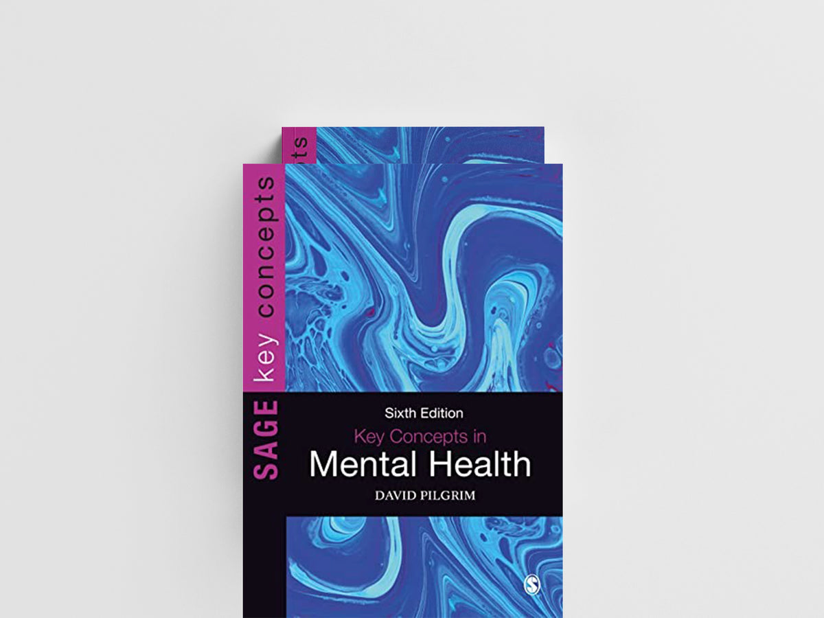 Key Concepts in Mental Health by David Pilgrim; 9781529603767