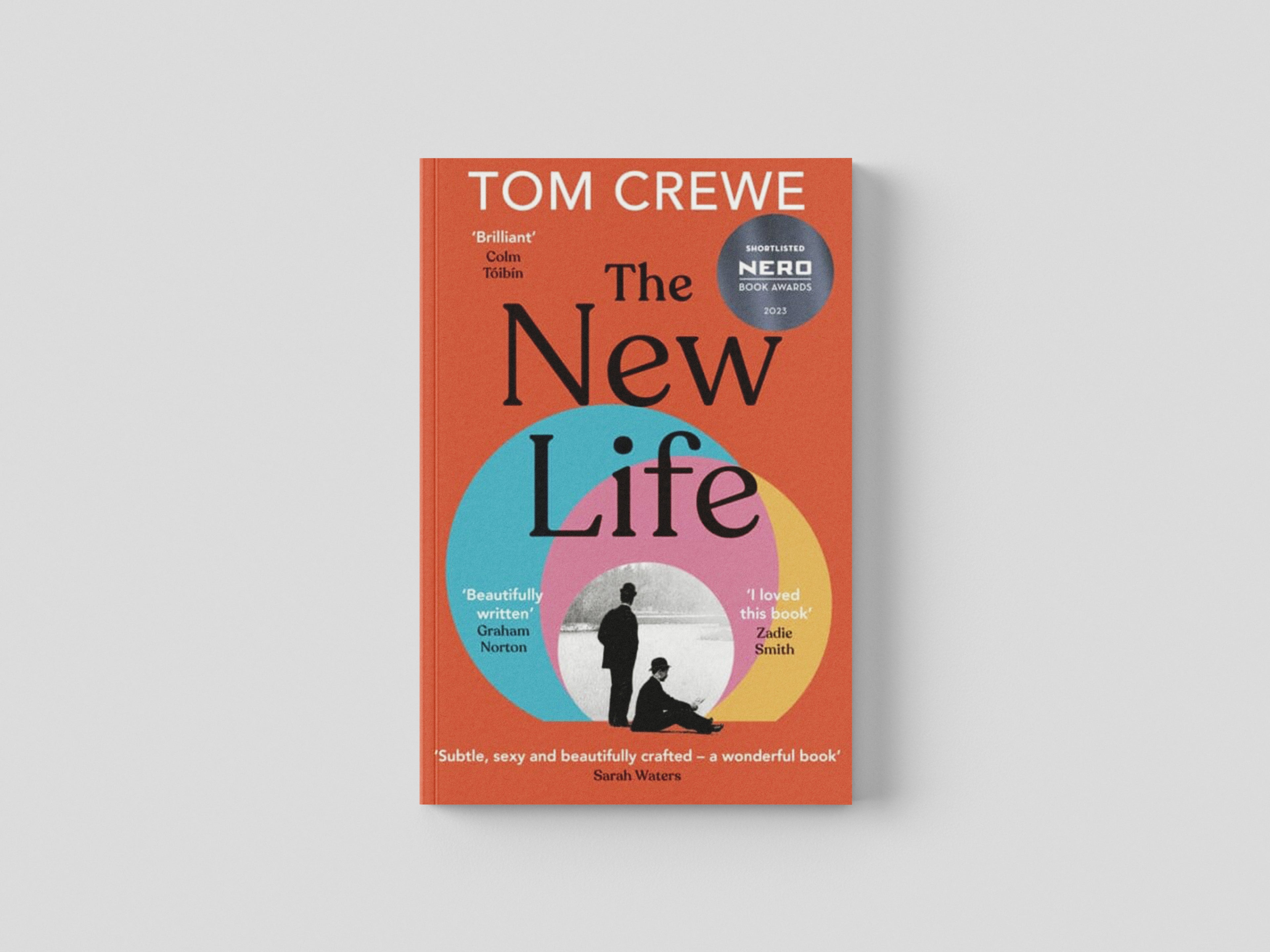 The New Life by Tom Crewe; 9781529919714