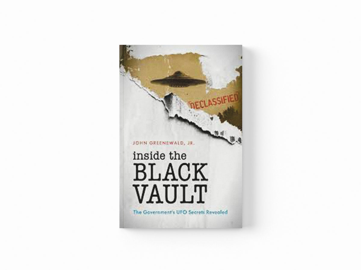 Inside The Black Vault by John Greenewald, Jr.; 9781538118375