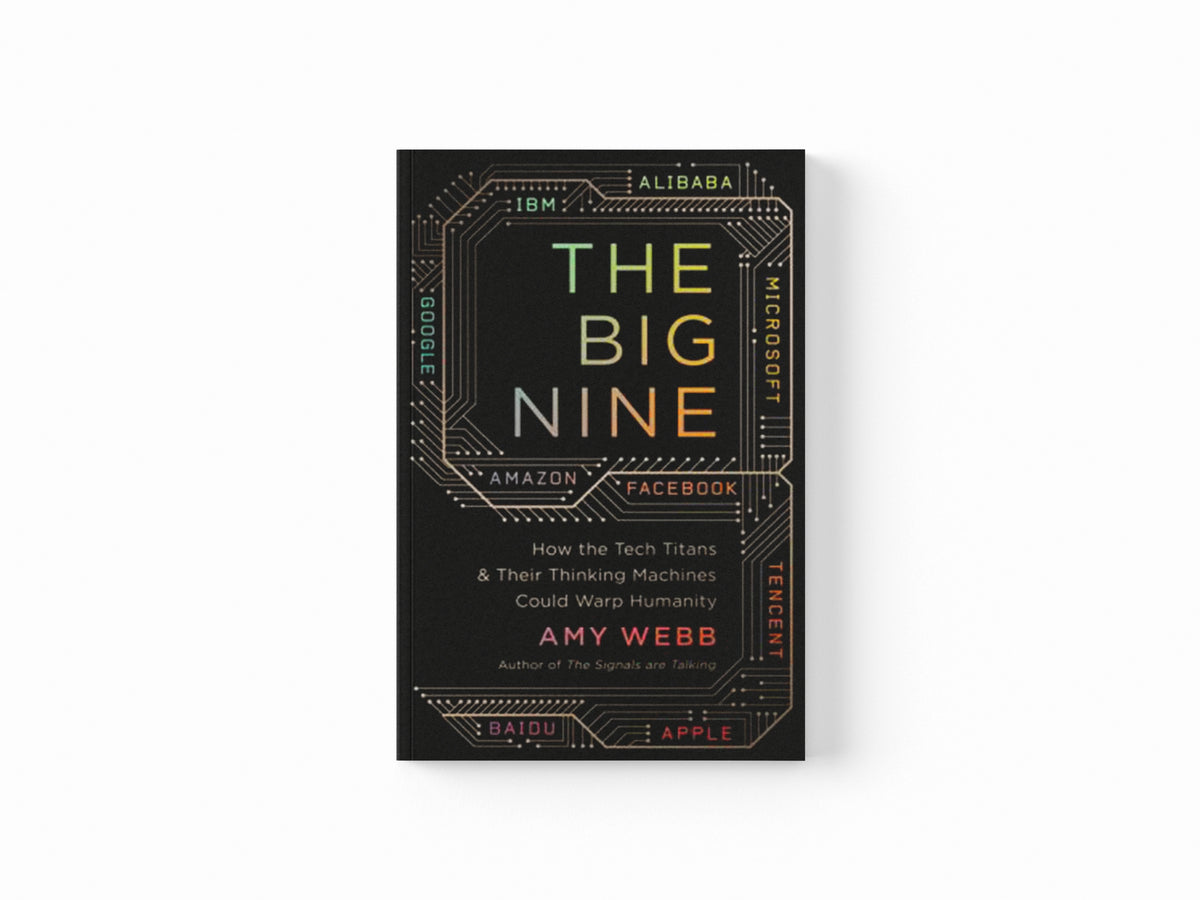 The Big Nine by Amy Webb; 9781541724419