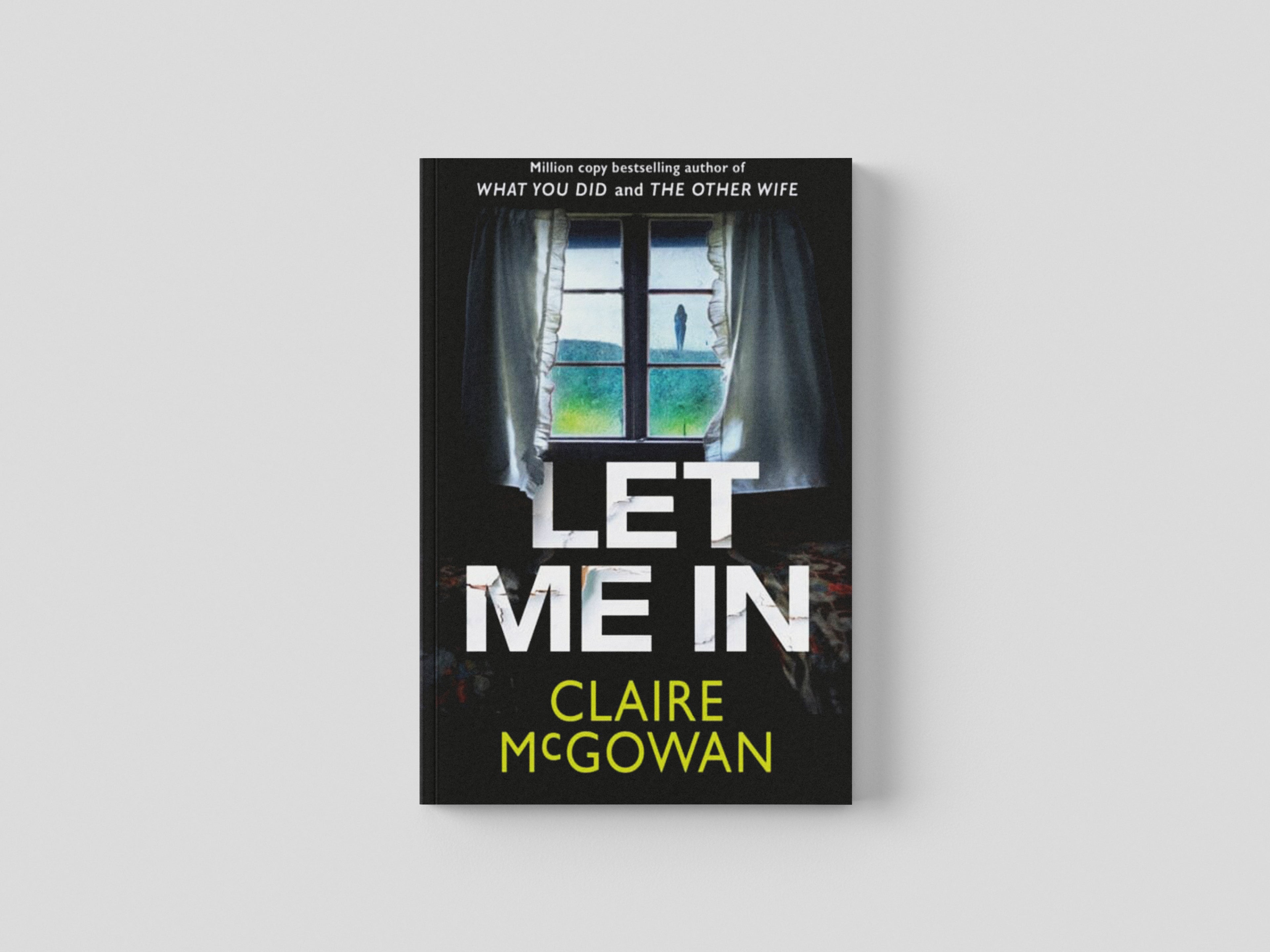 Let Me In by Claire McGowan; 9781542035392