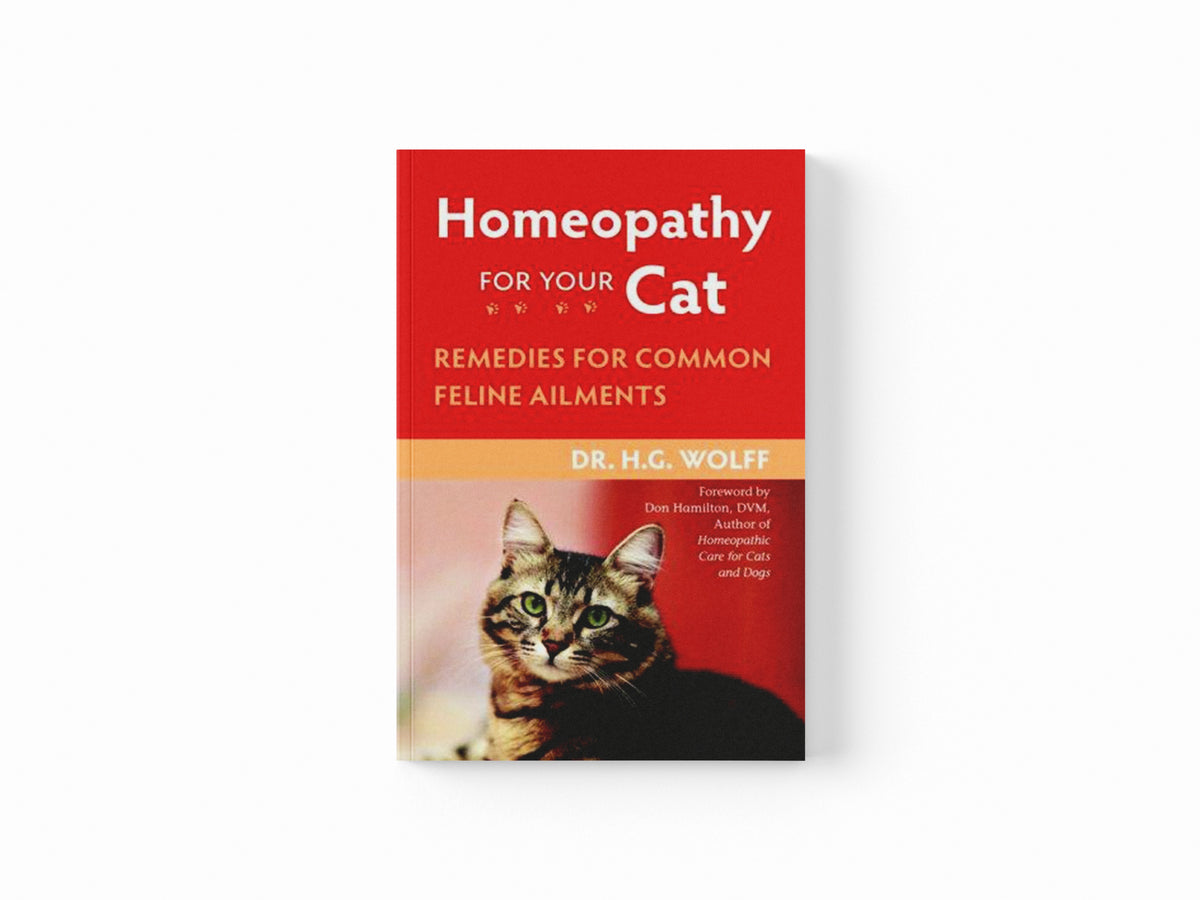 Homeopathy for Your Cat by Dr. H.G. Wolff; 9781556437397