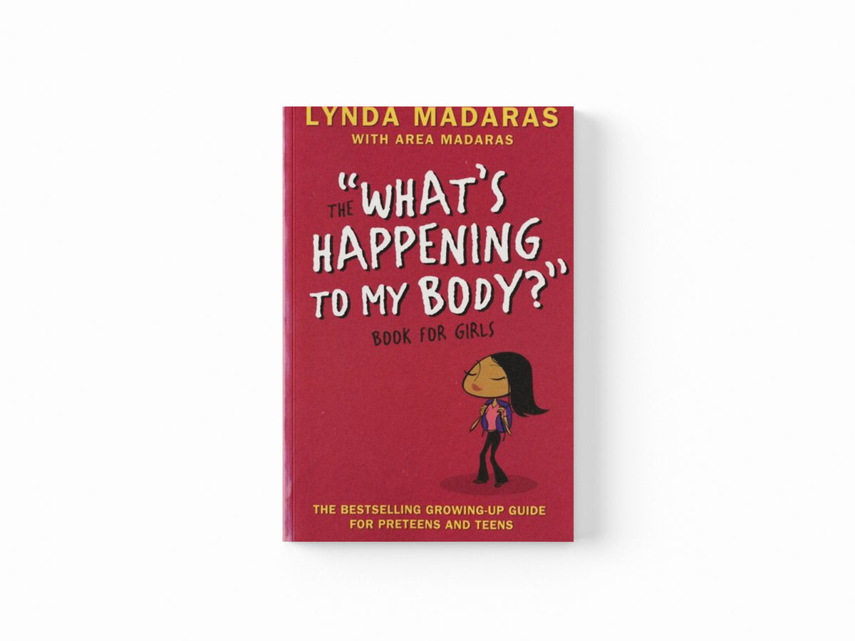 What's Happening to My Body? Book for Girls
