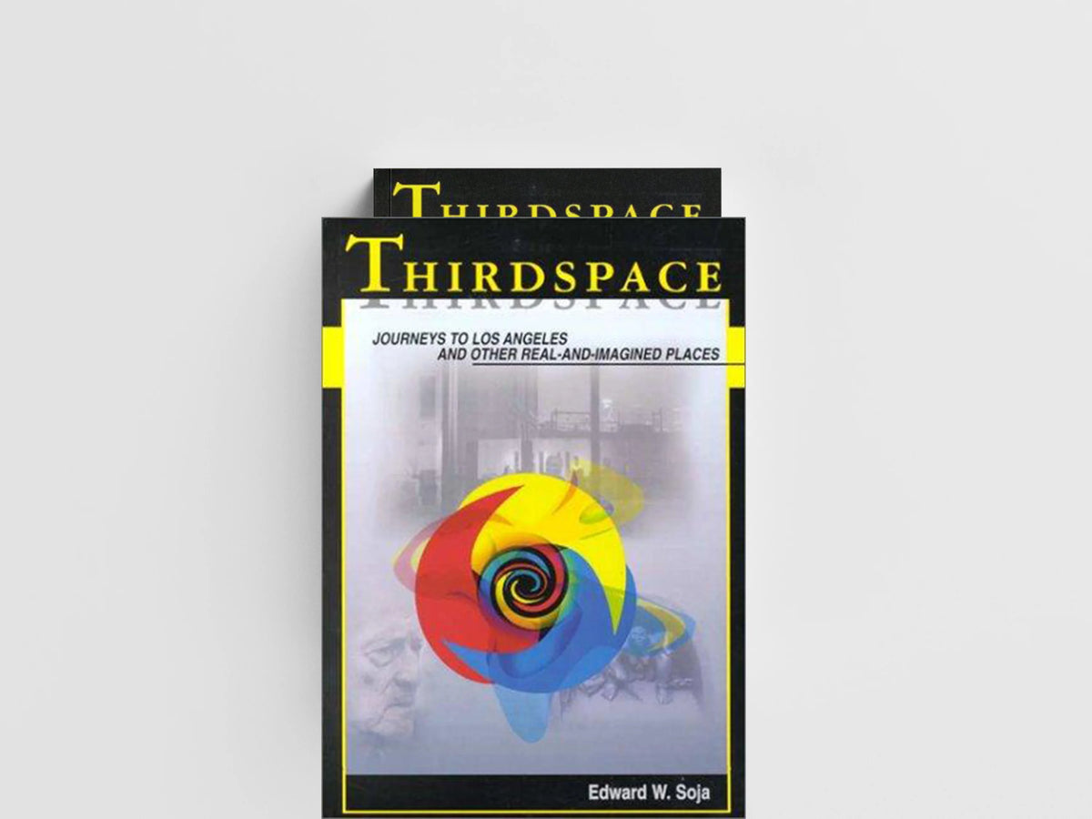 Thirdspace by Edward W.  Soja; 9781557866752