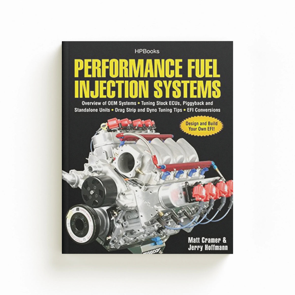 Performance Fuel Injection Systems by Cramer, Matt; 9781557885579