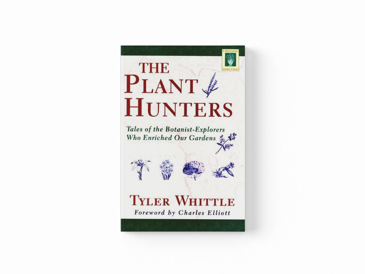 Plant Hunters by Tyler Whittle; 9781558215924