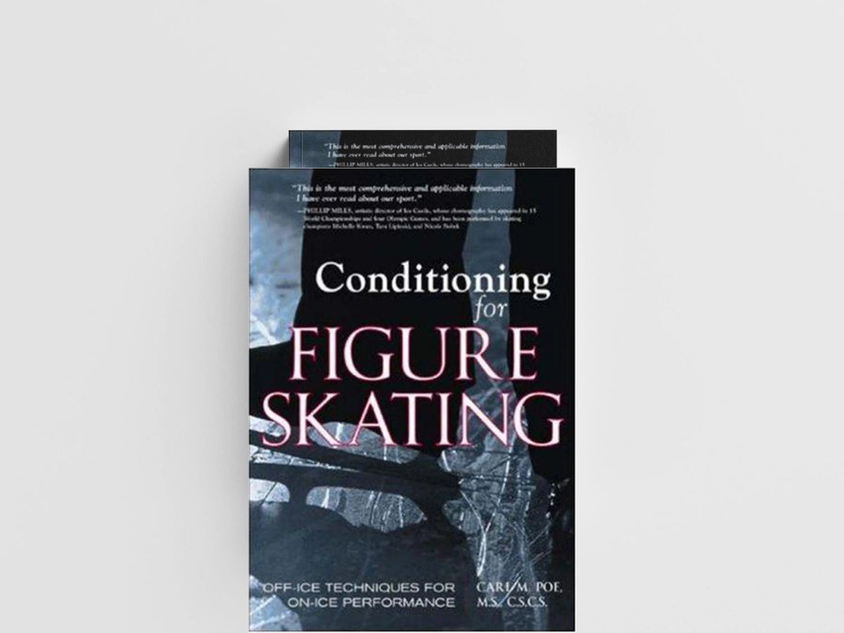 Conditioning for Skating by Carl Poe; 9781570282201