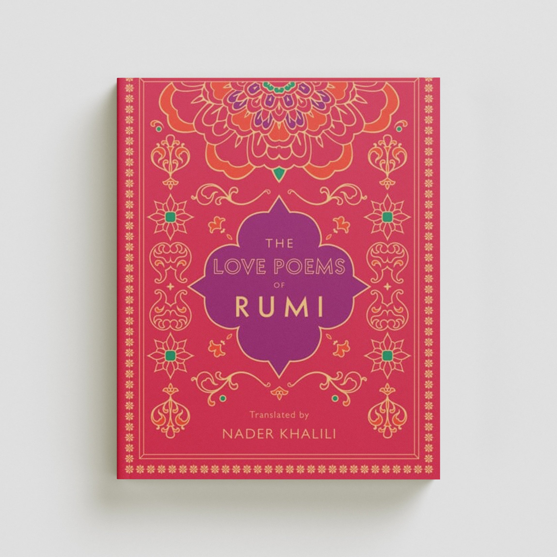 The Love Poems of Rumi by Rumi; 9781577152170