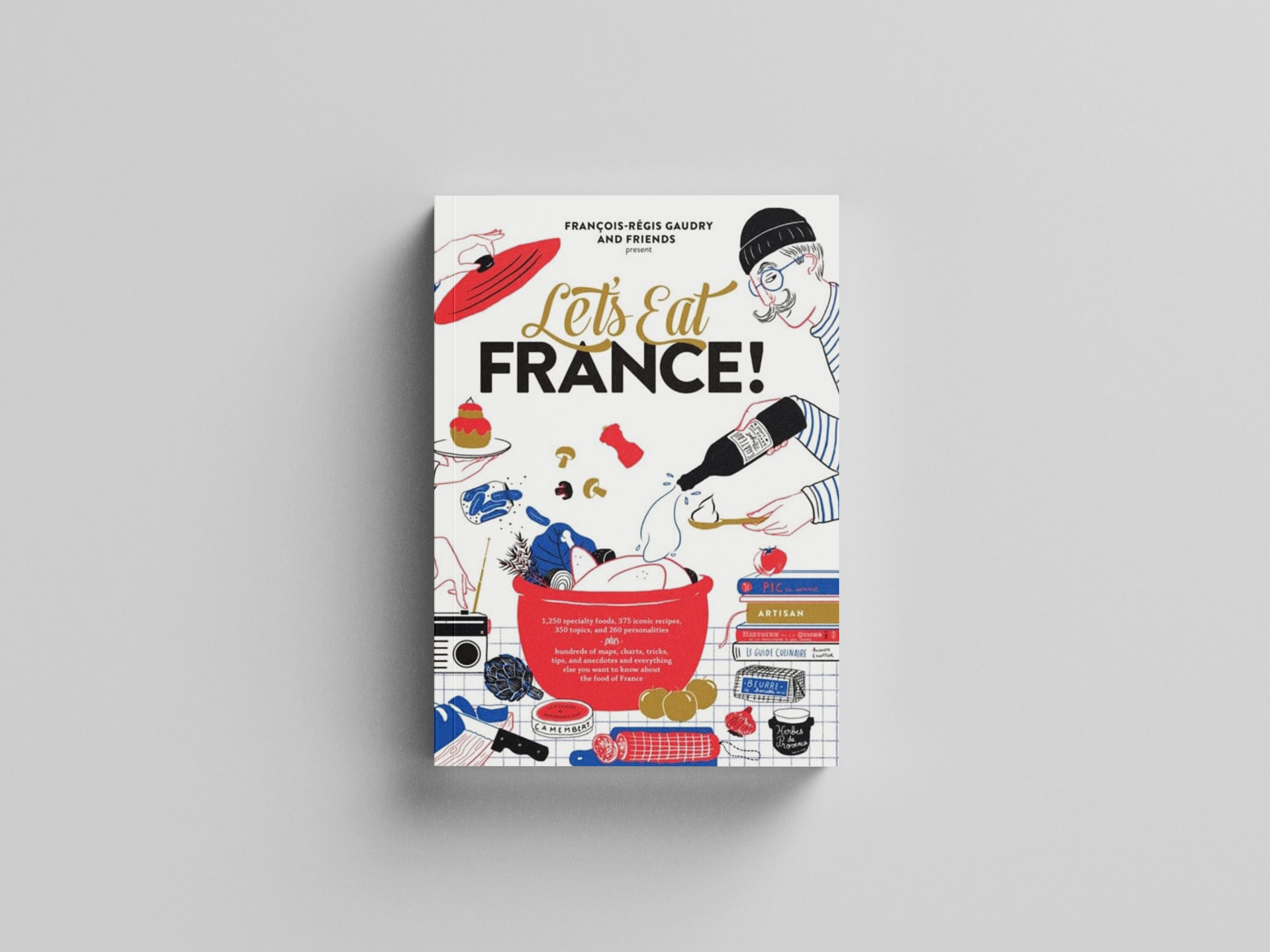 Let's Eat France! by Workman Publishing; 9781579658762