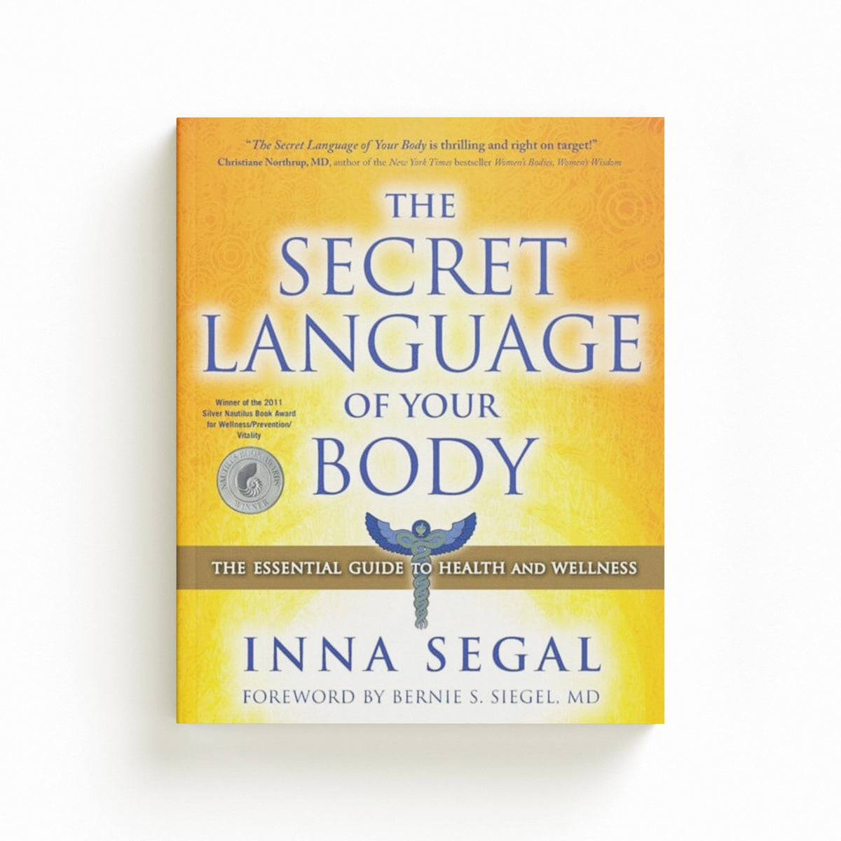 The Secret Language of Your Body