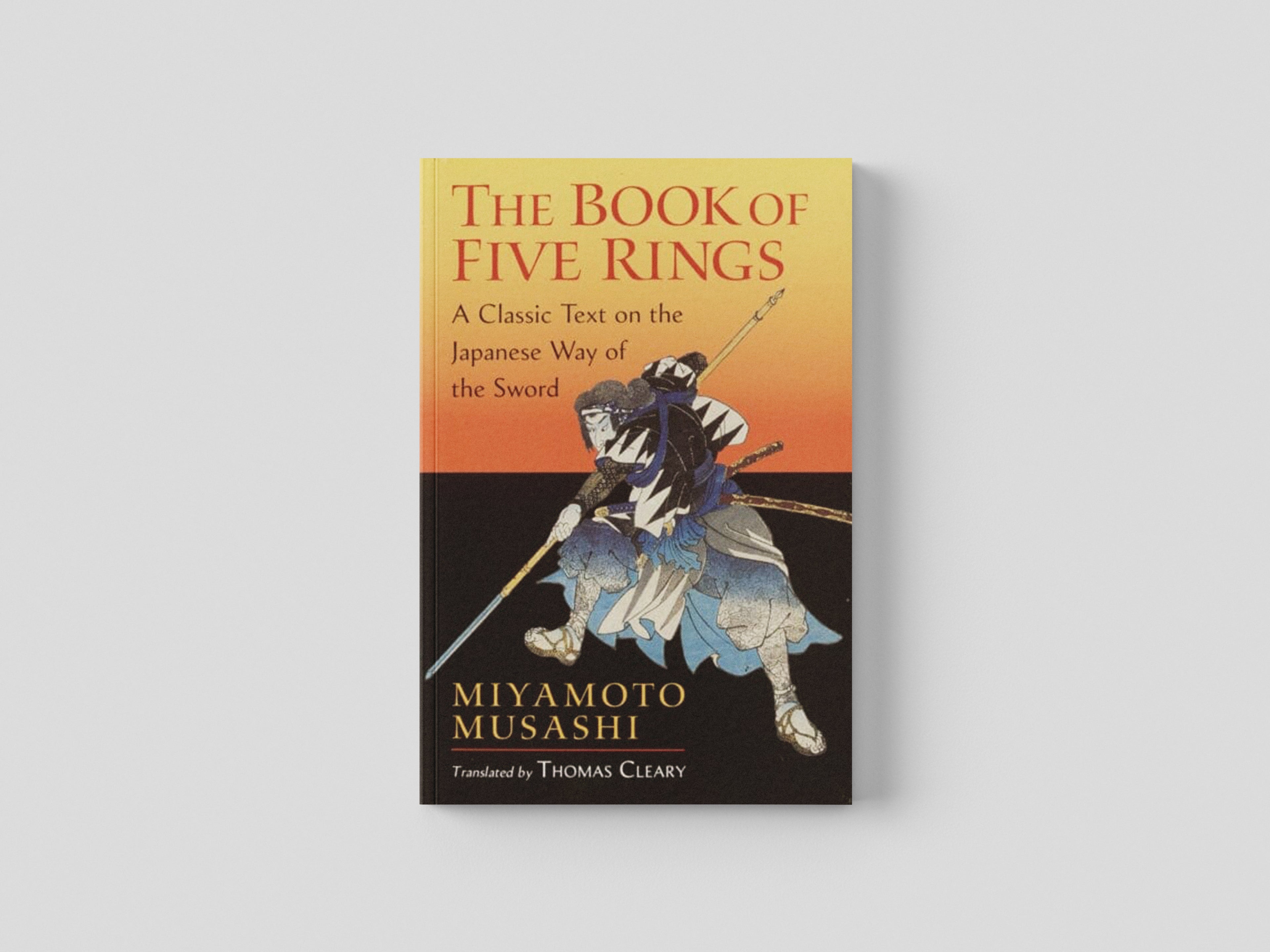 The Book of Five Rings by Miyamoto Musashi; 9781590302484