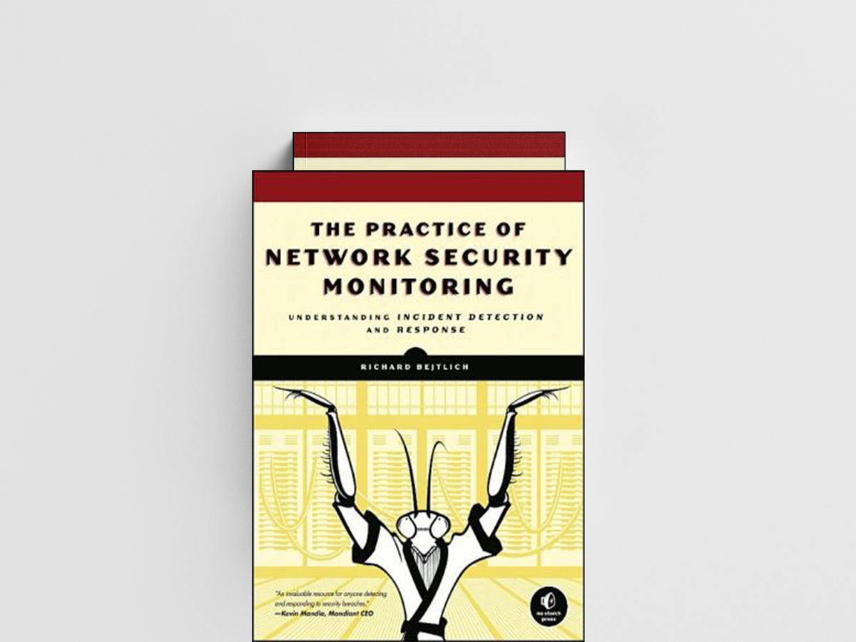 The Practice of Network Security Monitoring by Richard Bejtlich; 9781593275099
