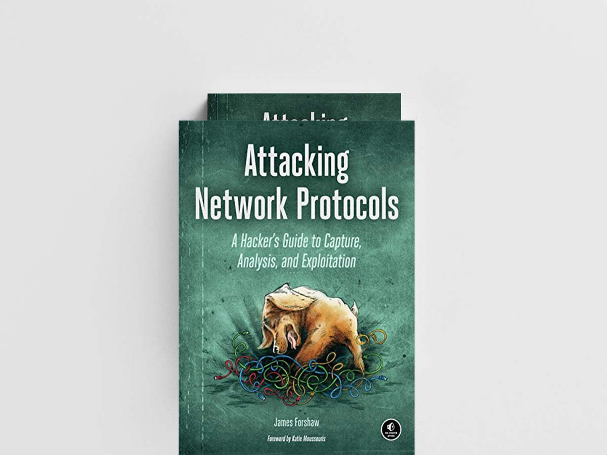 Attacking Network Protocols by James Forshaw; 9781593277505