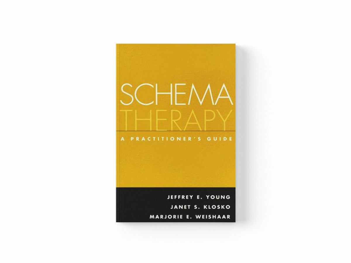 Schema Therapy by Janet S.  Klosko; Marjorie E.  Weishaar; Jeffrey E.  Young; 9781593853723