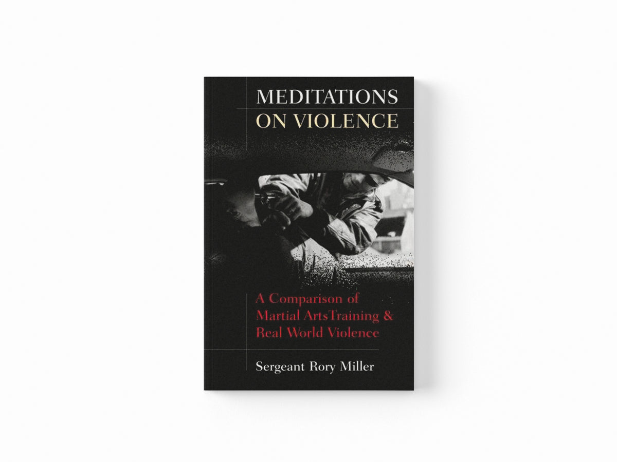 Meditations on Violence by Rory Miller; 9781594391187