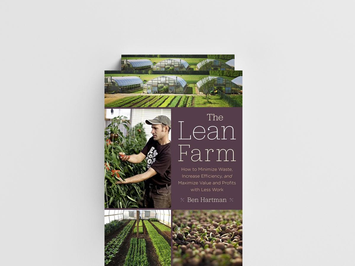 The Lean Farm by Ben Hartman; 9781603585927