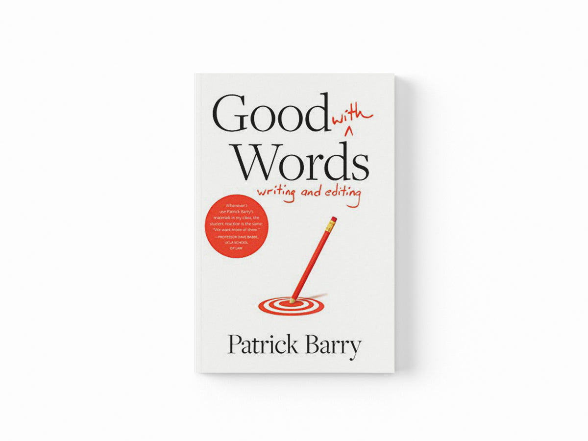 Good with Words by Patrick Barry; 9781607854746