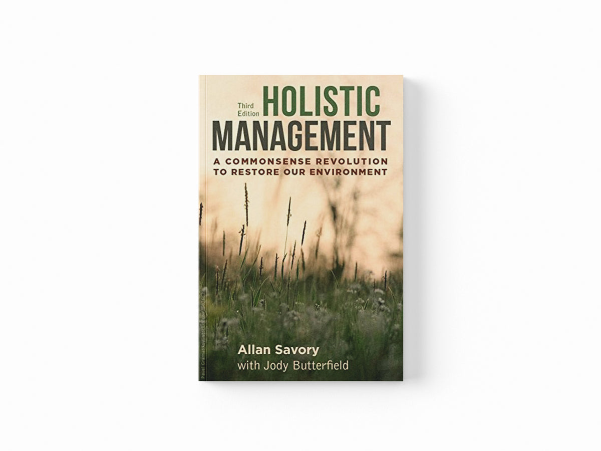Holistic Management by Allan Savory; Jody Butterfield; 9781610917438