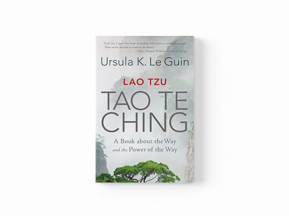 Lao Tzu: Tao Te Ching by Ursula K. Le Guin; 9781611807240