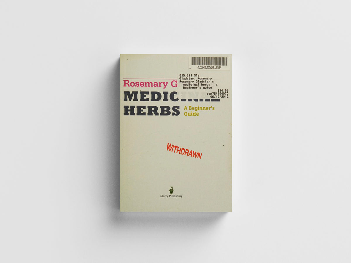 Rosemary Gladstar's Medicinal Herbs: A Beginner's Guide by Rosemary Gladstar; 9781612120058