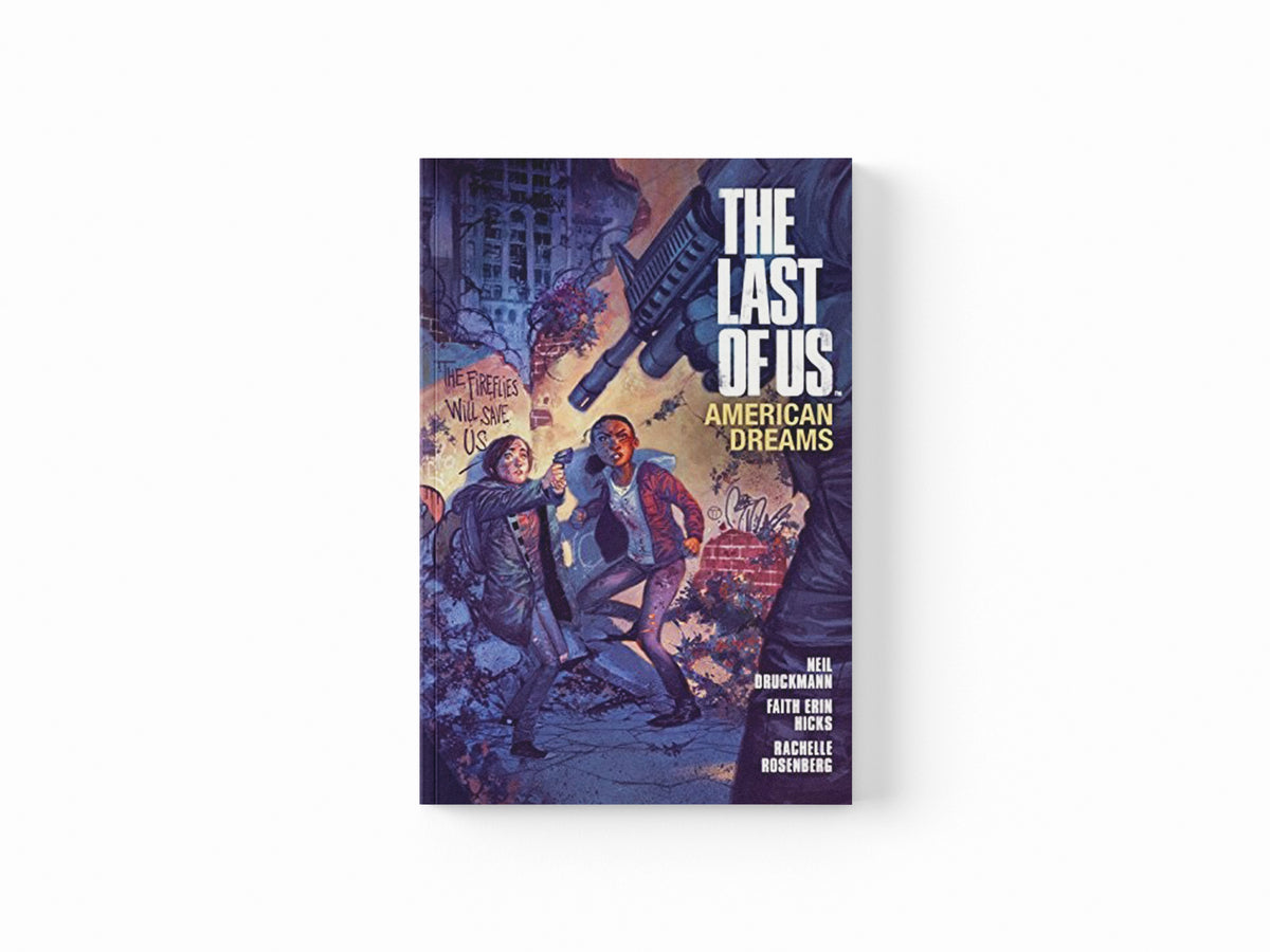 The Last of Us: American Dreams by Dark Horse; Faith Erin Hicks; 9781616552121