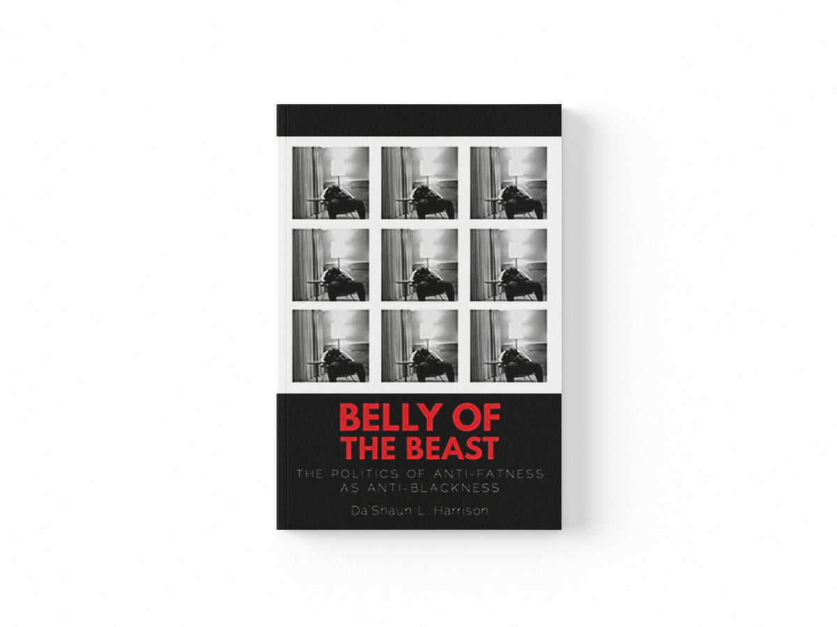 Belly of the Beast by Da'Shaun L. Harrison; 9781623175979