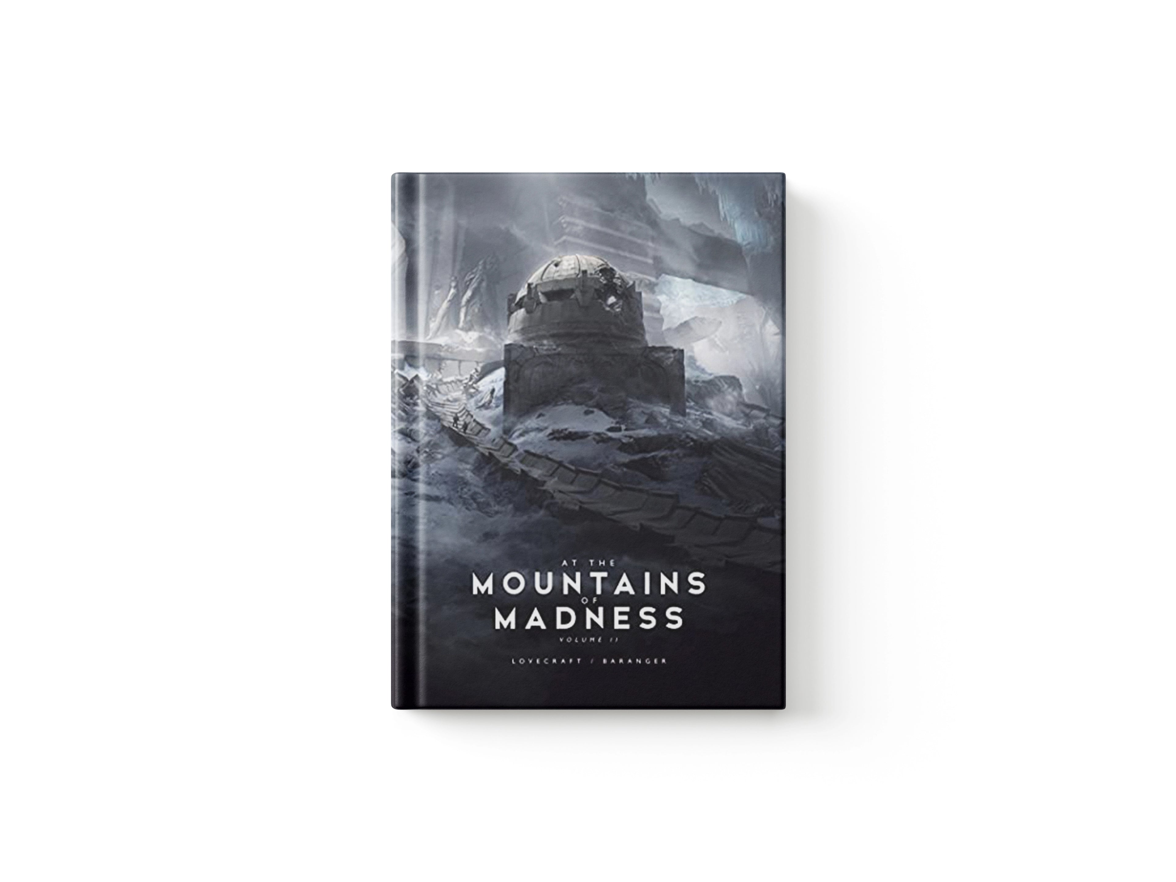 At the Mountains of Madness Vol. 2 by Francois Baranger; H.P. Lovecraft; 9781624650512