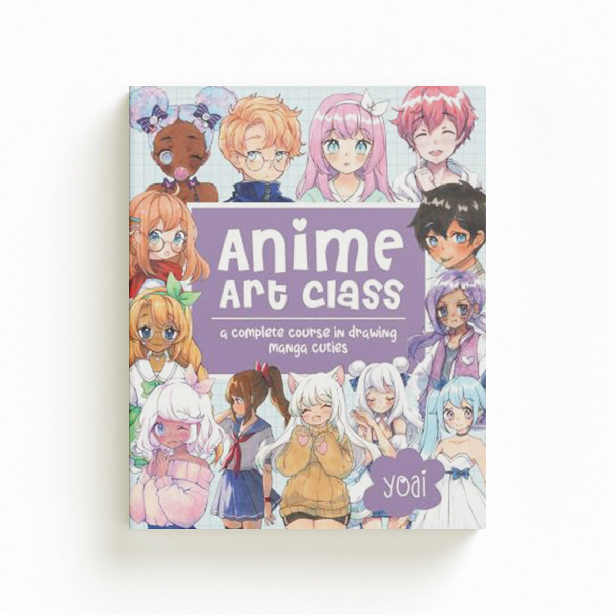 Anime Art Class by Yoai; 9781631067648