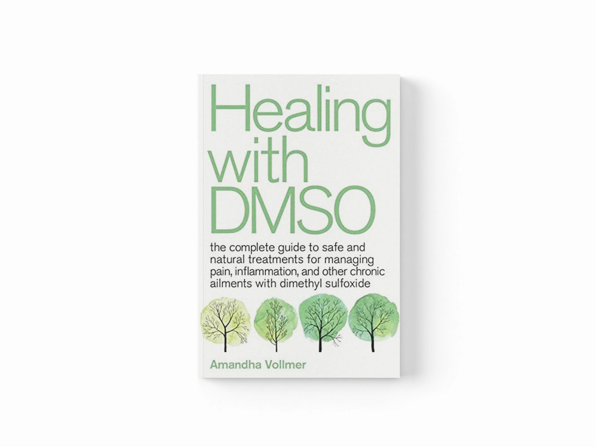 Healing with DMSO by Amandha Dawn Vollmer; 9781646040025