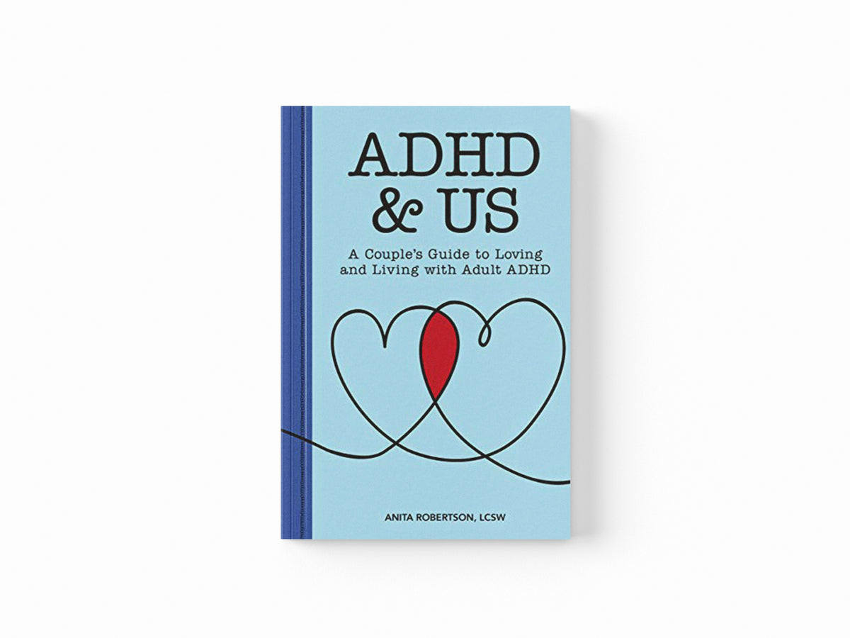 ADHD & Us by Anita Robertson; 9781647397050