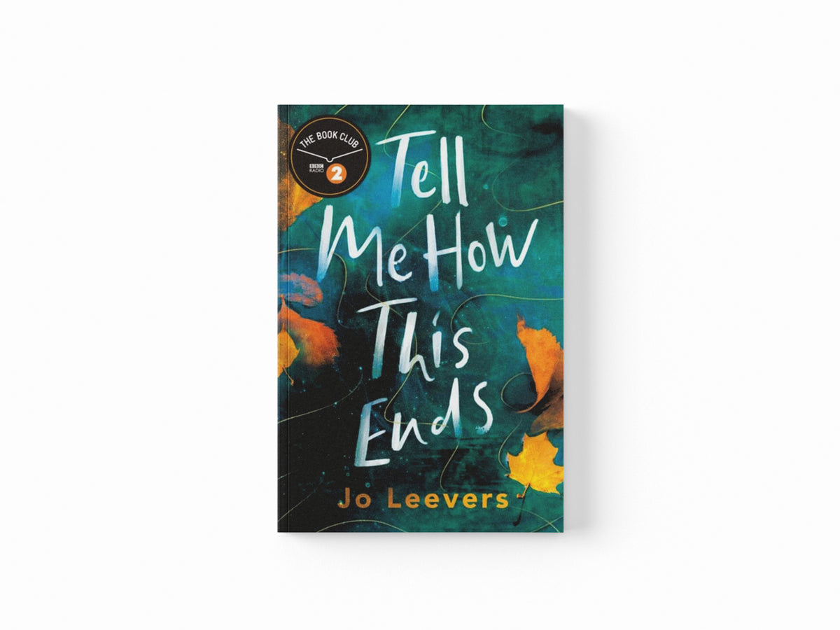 Tell Me How This Ends