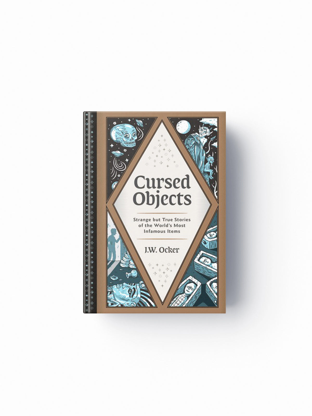 Cursed Objects by J. W. Ocker; 9781683692362
