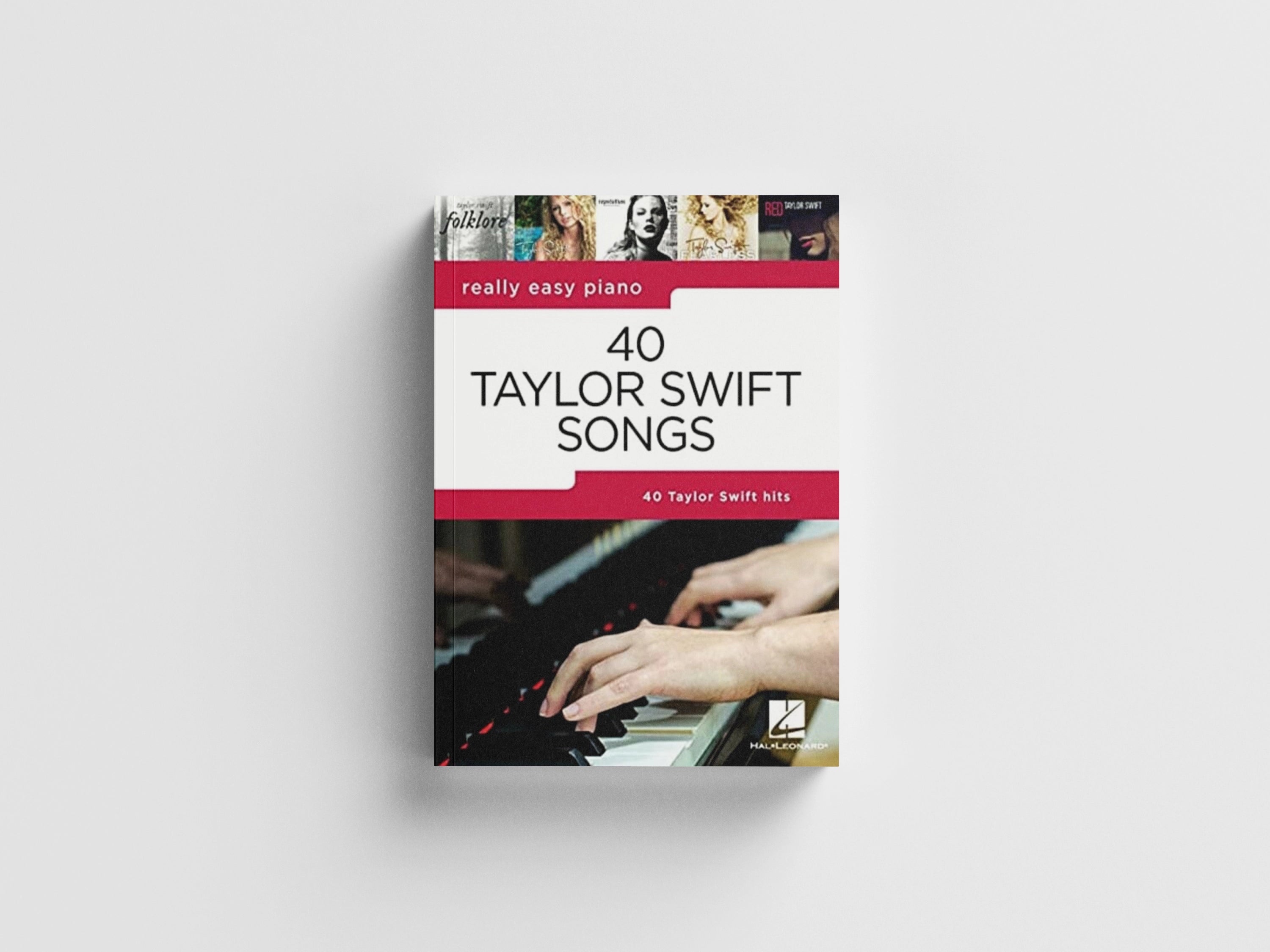 Really Easy Piano : 40 Taylor Swift Songs