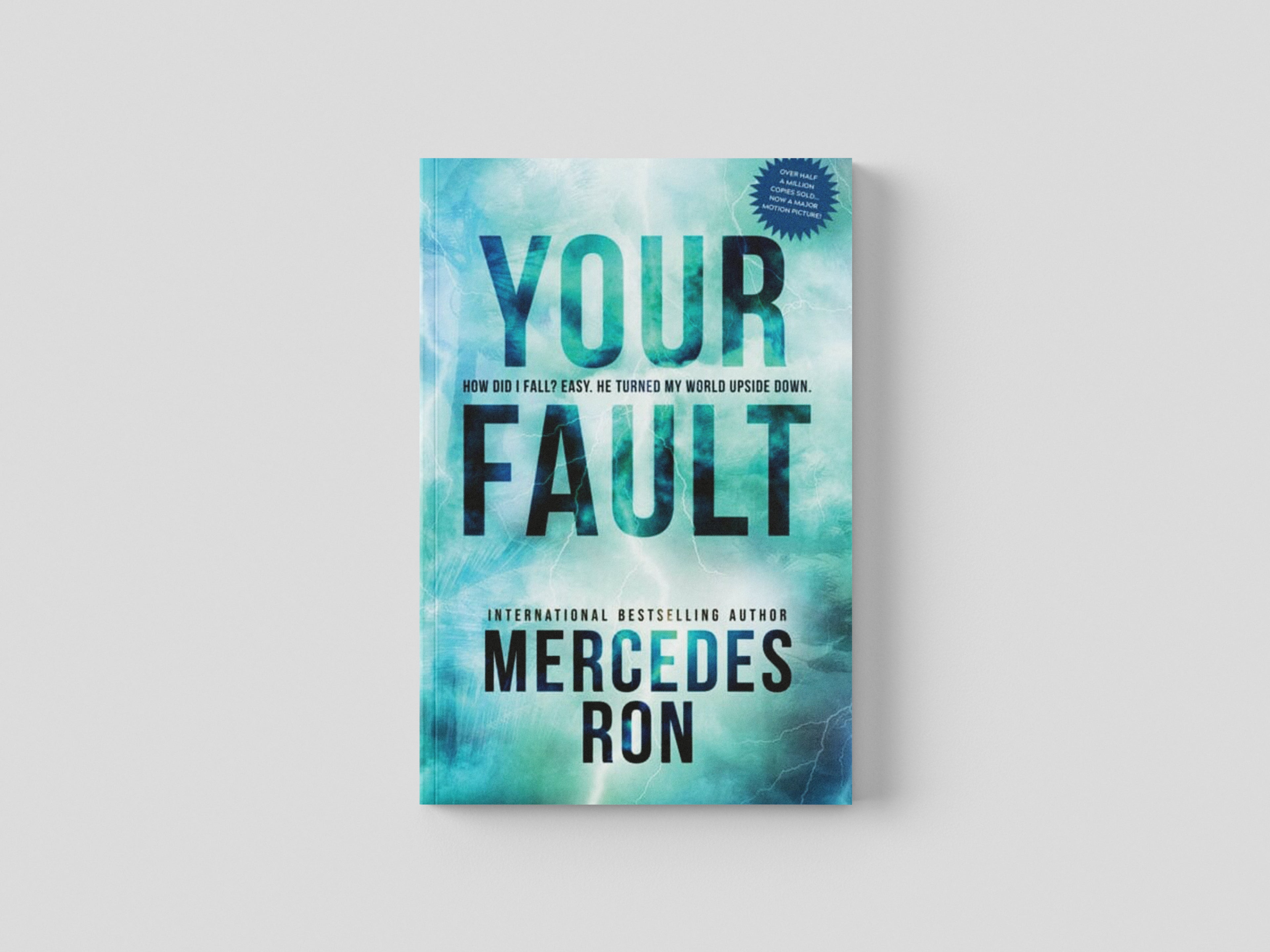 Your Fault by Mercedes Ron; 9781728291420