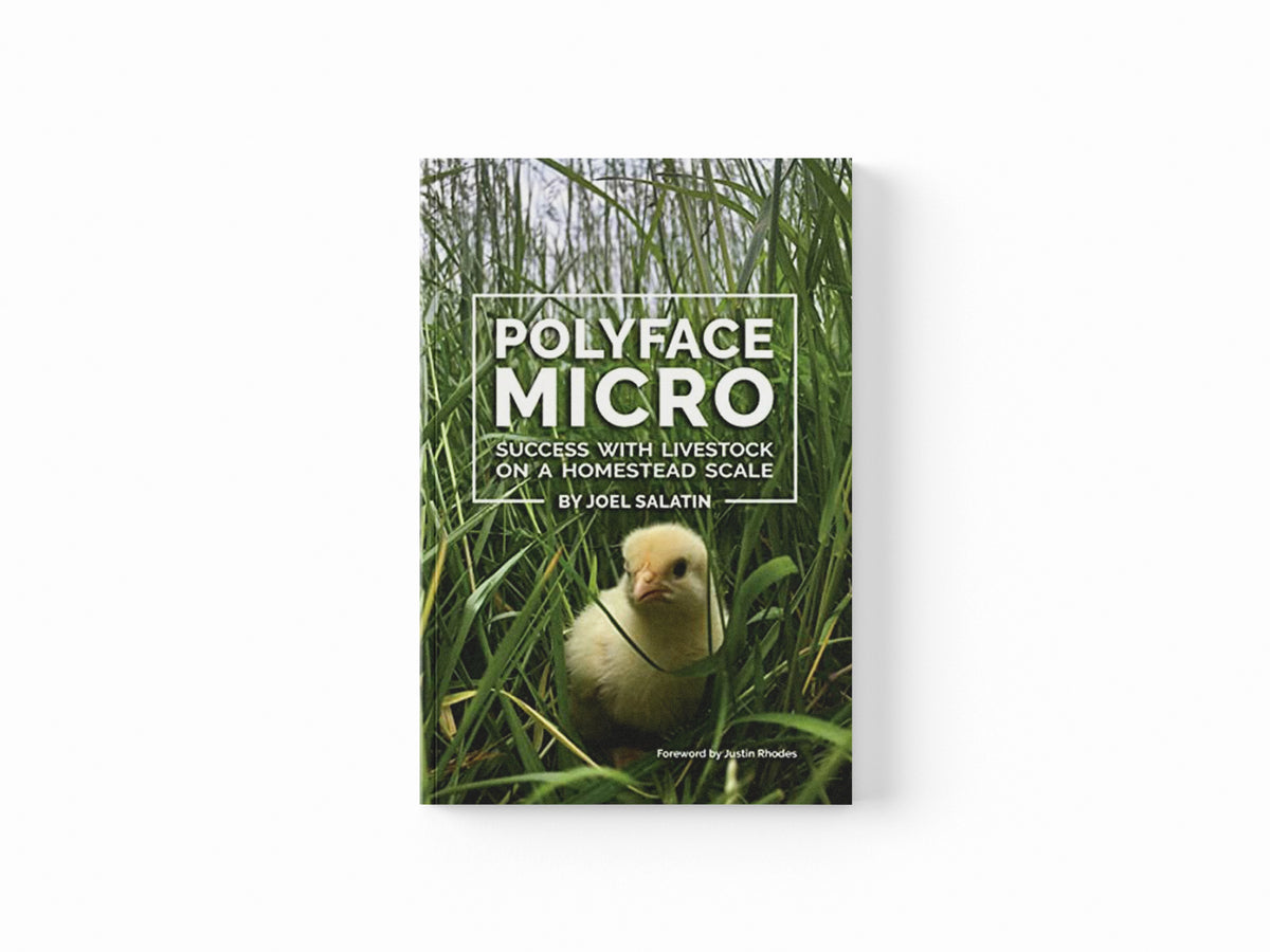 Polyface Micro by Joel Salatin; 9781733686624