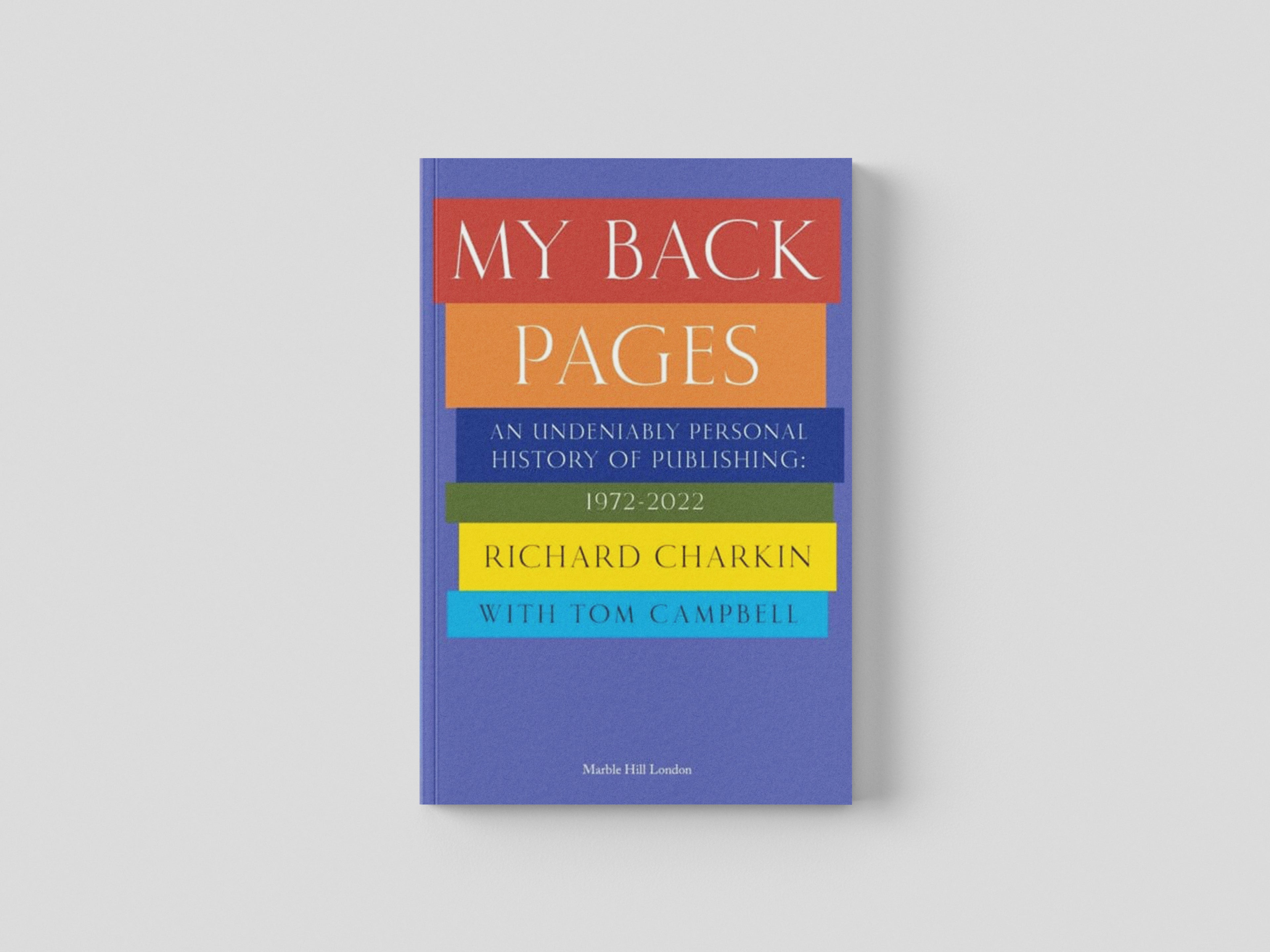 MY BACK PAGES by Marble Hill Publishers; 9781739265731