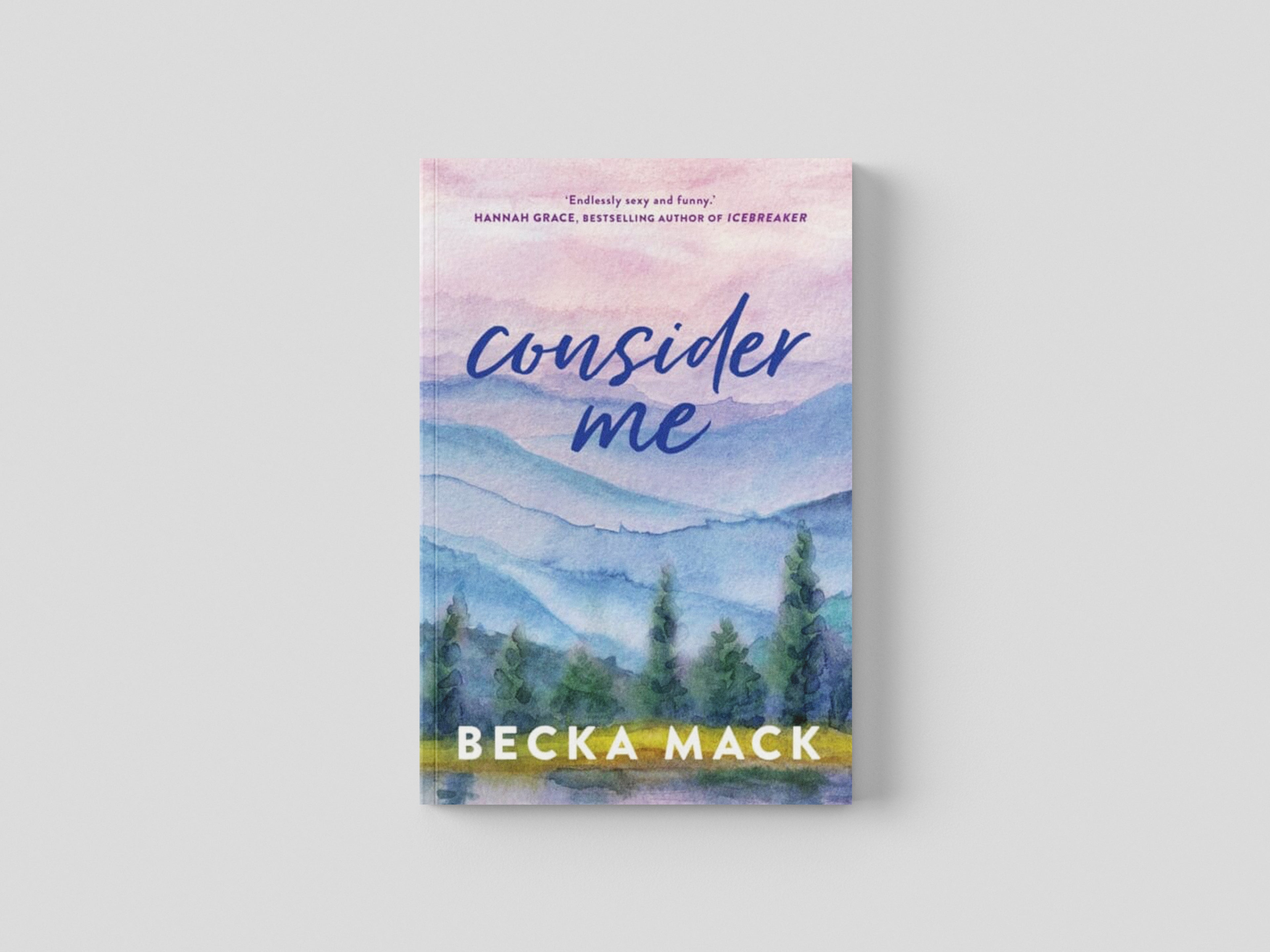 Consider Me by Becka Mack; 9781761425820