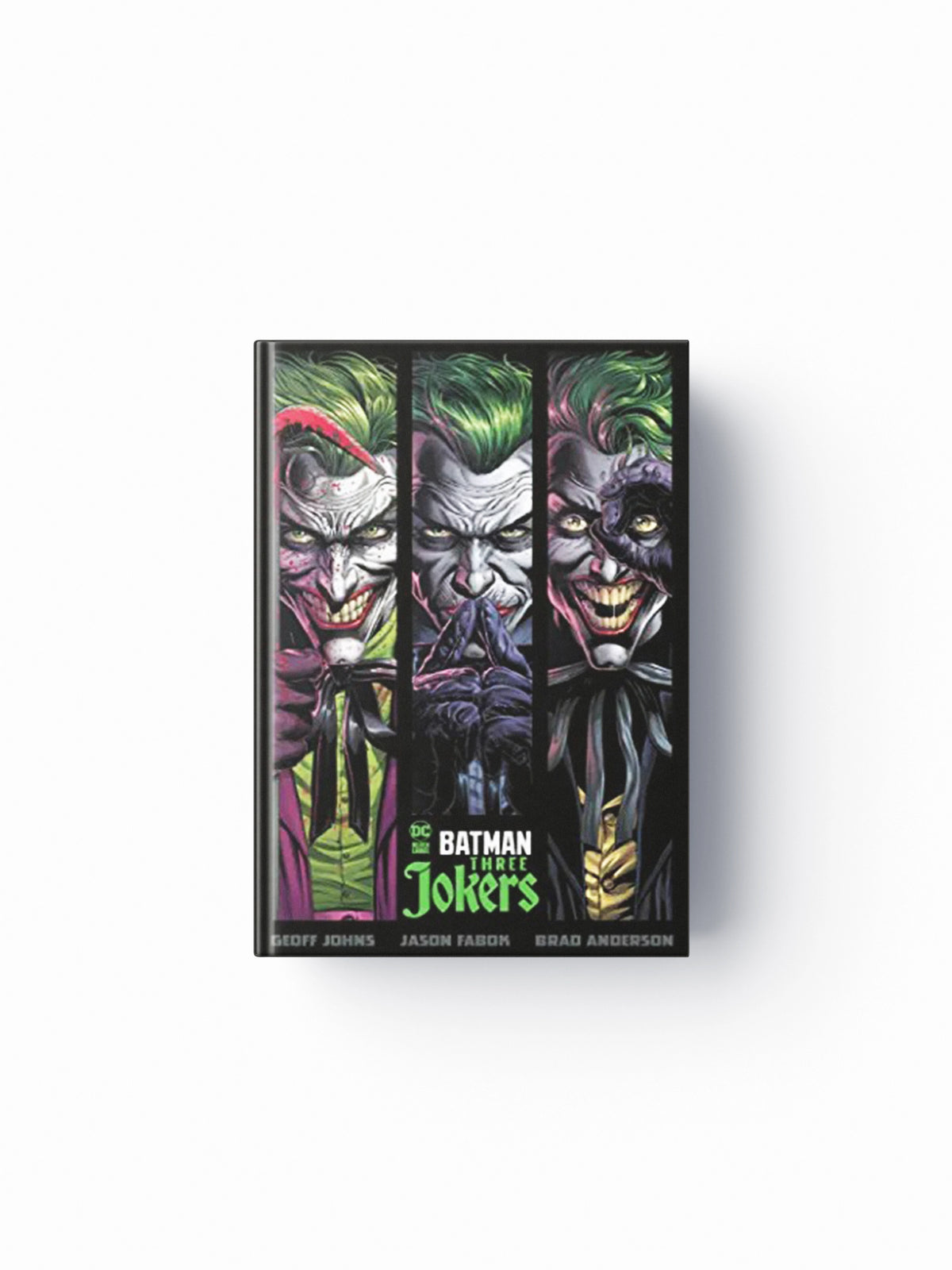 Batman: Three Jokers by Geoff Johns; 9781779500236