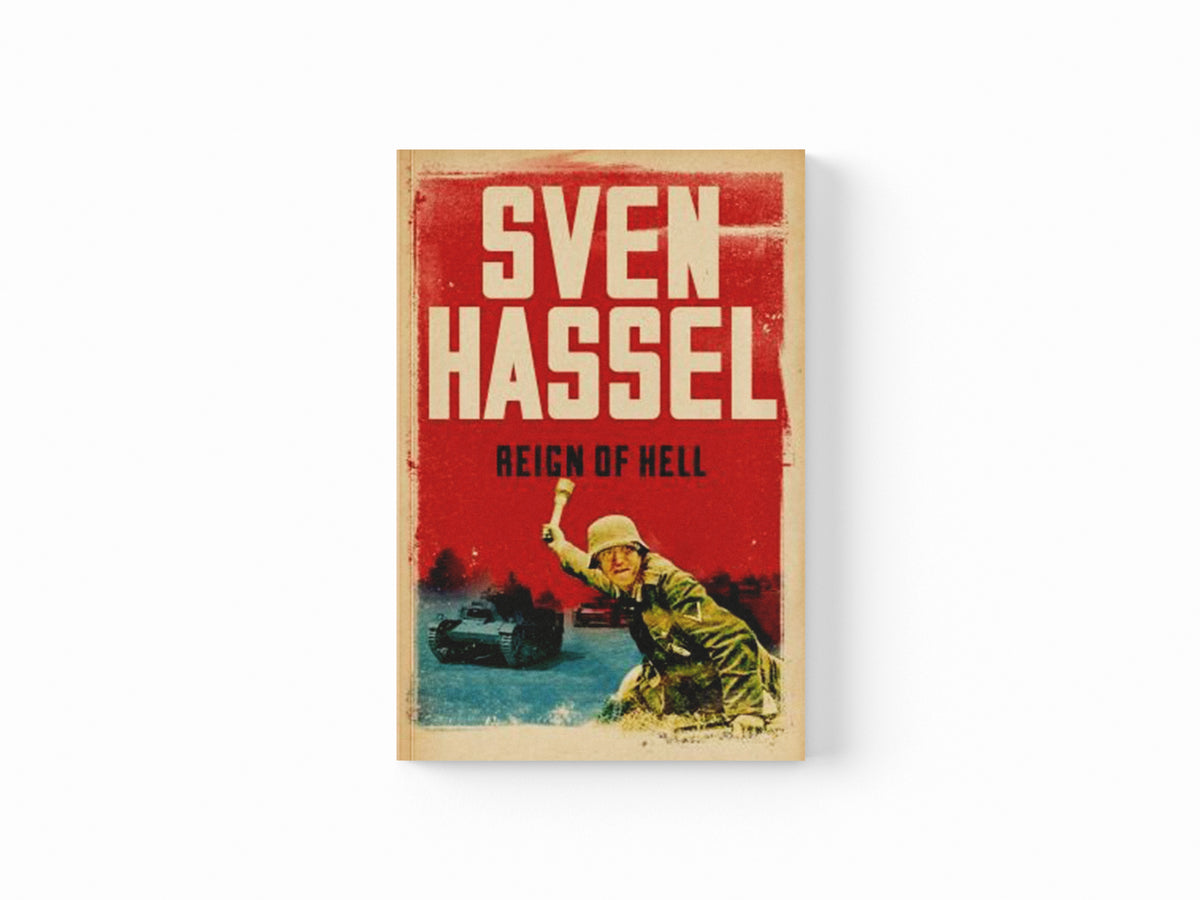 Reign of Hell by Sven Hassel; 9781780228198