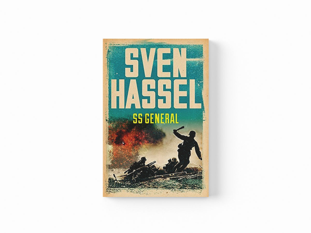 SS General by Sven Hassel; 9781780228204
